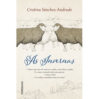 Livro As invernas - Sánchez-Andrade - Tordesilhas