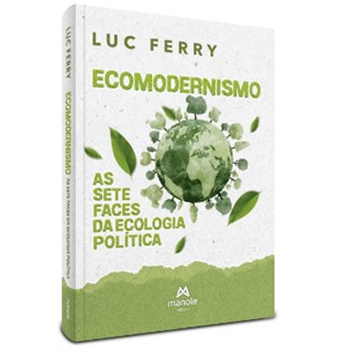 Livro As Sete Ecologias - Ferry - Manole