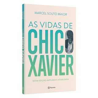 Livro As Vidas de Chico Xavier - Maior - Planeta - Pré-Venda