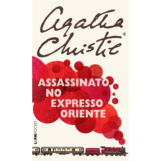 Livro Assassinato no Expresso Oriente - Christie - Lpm