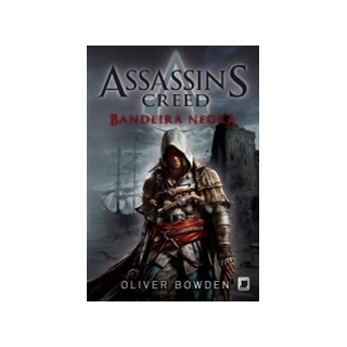 Livro - Assassins Creed: Bandeira Negra - Bowden