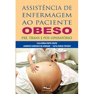 Livro - Assistência de Enfermagem ao Paciente Obeso - Doria