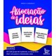 Livro - Associacao de Ideias: em Cada Grupo de 3 Palavras, a Crianca Deve Dizer Uma - Domingos