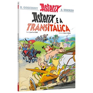 Livro - Asterix e a Transitalica (n 37 as Aventuras de Asterix) - Goscinny/uderzo