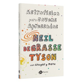 Livro - Astrofisica para Jovens Apressados - Tyson/ Dolinsky