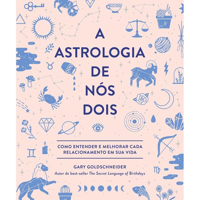 Livro - Astrologia de Nos Dois, A - Goldschneider