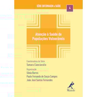 Livro - Atenção à Saúde de Populações Vulneráveis - Barros Livro - Atenção à Saúde de Populações Vulneráveis - Barros