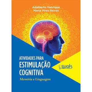 Livro - Atividades Para Estimulação Cognitiva - Memória e Linguagem  - Henrique