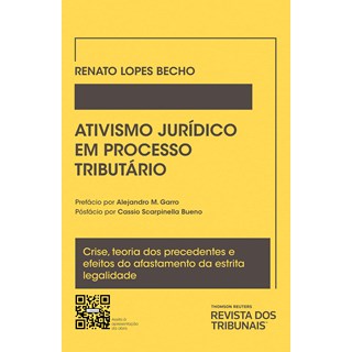 Livro - Ativismo Judicial em Processo Tributario - Becho