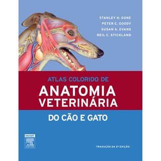 Livro Atlas Colorido de Anatomia Veterinária do Cão e do Gato - Done