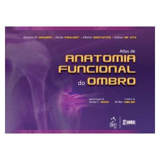 Livro - Atlas da Anatomia Funcional do Ombro - Giacomo