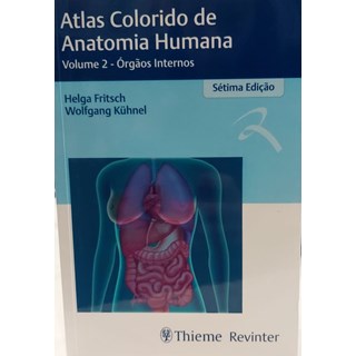 Livro Atlas de Anatomia Humana Orgãos Internos - Fritsch - Revinter