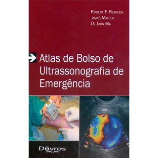 Livro - Atlas de Bolso de Ultrassonografia de Emergencia - Reardon/mateer