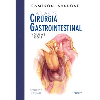 Livro - Atlas de Cirurgia Gastrointestinal Vol. 2 - Cameron