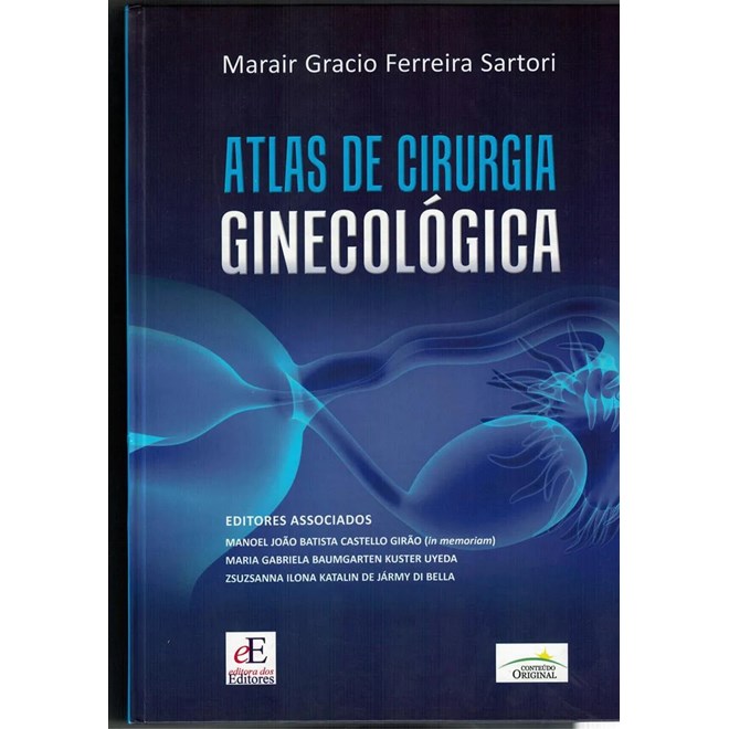 Livro Atlas de Cirurgia Ginecológica - UNIFESP Sartori/Girão