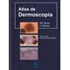 Livro - Atlas de Dermoscopia - Braun - Revinter
