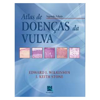 Livro - Atlas de Doencas da Vulva - Wilkinson