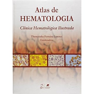 Livro - Atlas de Hematologia - Clinica Hematologica Ilustrada - Lorenzi