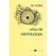 Livro Atlas de Histologia - Di Fiore - Guanabara
