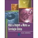 Livro - Atlas de Imagem da Mama com Correlacao Clinica - Cardenosa