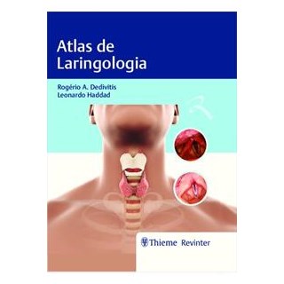 Livro - Atlas de Laringologia - Dedivitis/haddad