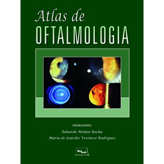 Livro - Atlas de Oftalmologia *** - Rocha