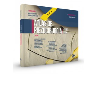 Livro - Atlas de Piezocirurgia - Cases Book - Menuci Neto/ Alves