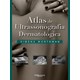 Livro - Atlas de Ultrasonografia Dermatologica - Wortsman