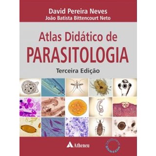 Livro - ATLAS DIDATICO DE PARASITOLOGIA - NEVES/BITTENCOURT NE