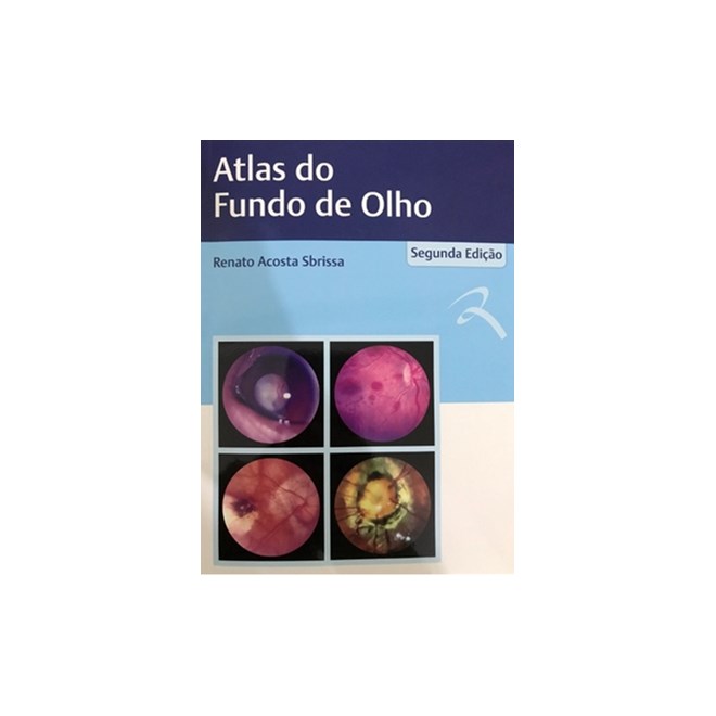 Livro - Atlas do Fundo do Olho - Sbrissa