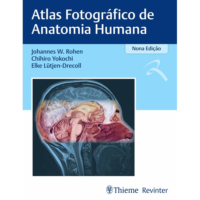 Livro Atlas Fotográfico de Anatomia Humana - Rohen - Revinter