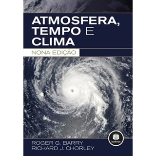Livro Atmosfera, Tempo e Clima - Barry - Bookman