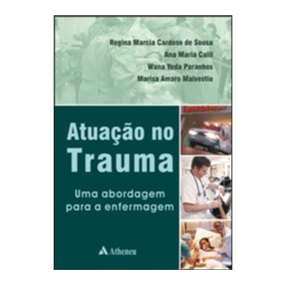 Livro Atuação No Trauma - Sousa - Atheneu