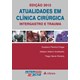 Livro - Atualidades em Clinica Cirurgica 2012 - Fraga