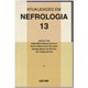 Livro Atualidades em Nefrologia 13 - Cruz - Sarvier