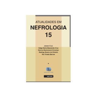 Livro Atualidades em Nefrologia 15 - Cruz - Sarvier