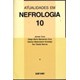 Livro Atualidades em Nefrologia Vol 10 - Cruz - Sarvier