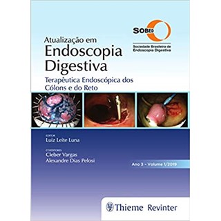 Livro - Atualização em Endoscopia Digestiva Terapêutica Endoscópica dos Cólons e do Reto  - SOBED