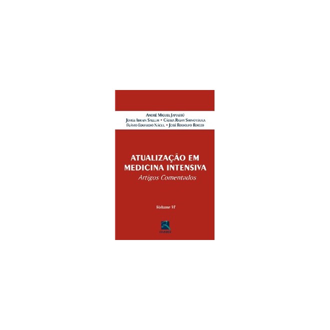 Livro - Atualização em Medicina Intensiva - Vol 6 - Rocco - Revinter