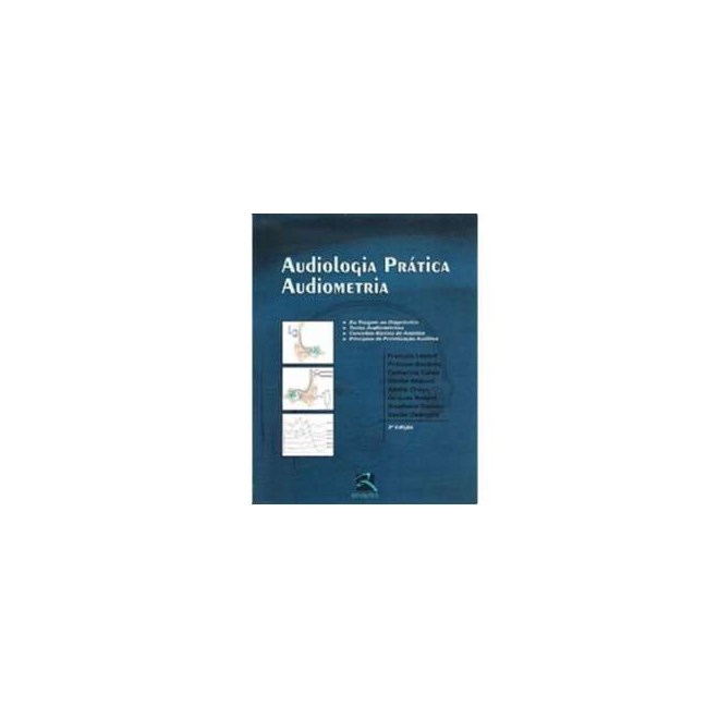 Livro - Audiologia Pratica - Audiometria - Legent