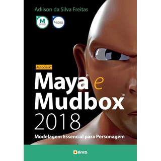 Livro - Autodesk - Maya e Mudbox 2018 - Freitas