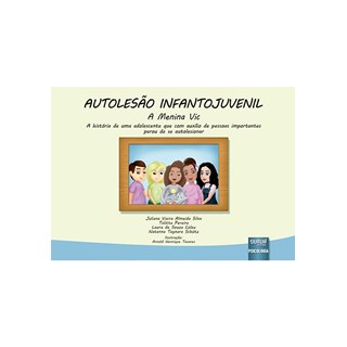 Livro - AUTOLESAO INFANTOJUVENIL - A MENINA VIC - A HISTORIA DE UMA ADOLESCENTE QUE - SILVA/ PEREIRA/COLAU