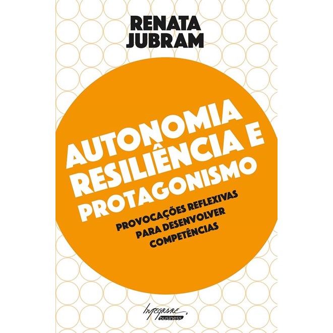 Livro - Autonomia Resiliencia e Protagonismo - Jubran