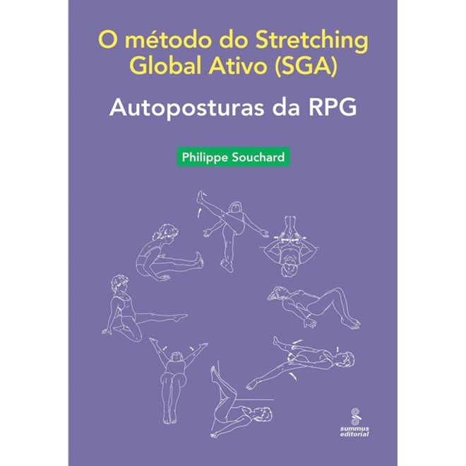Livro - Autoposturas da Rpg - o Metodo do Stretching Global Ativo (sga) - Souchard