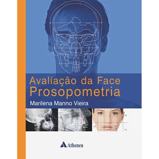Livro - Avaliação da Face Prosopometria - Vieira