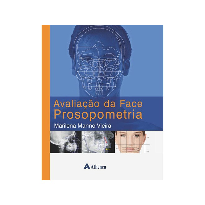 Livro - Avaliacao da Face Prosopometria - Vieira