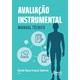 Livro - Avaliacao Instrumental: Manual Tecnico - Salerno