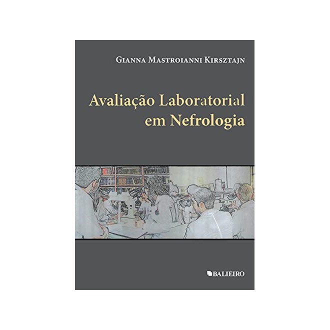 Livro - Avaliacao Laboratorial em Nefrologia - Kirsztajn