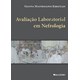 Livro - Avaliacao Laboratorial em Nefrologia - Kirsztajn