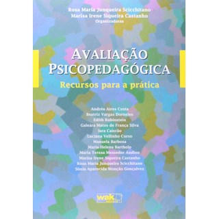 Livro - Avaliacao Psicopedagogica - Recursos para a Pratica - Scicchitano/castanho